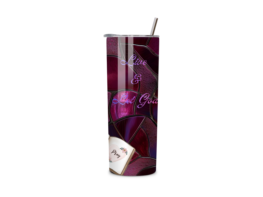 "Live & Let God" Tumbler